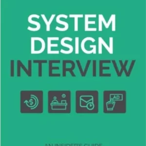 System Design Interview Volume 2