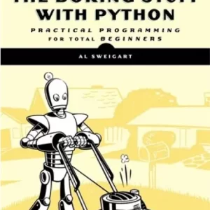 Automate the Boring Stuff