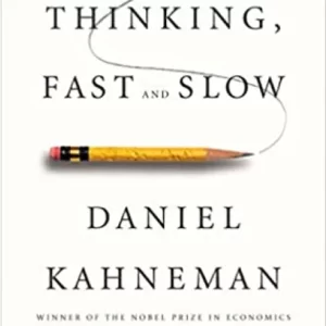 thinking, fast and slow